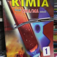 Image of KIMIA : Untuk SMA/MA kelas X