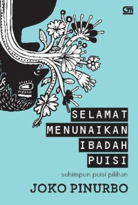 Image of [E-book]  Selamat Menunaikan Ibadah Puisi:Sehimpun Puisi Pilihan