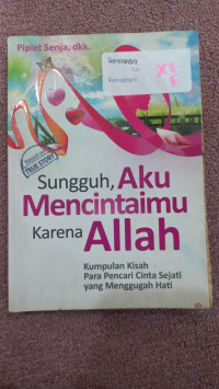 Image of Sungguh, aku mencintaimu karena allah