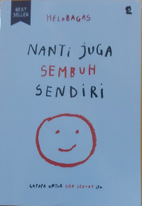 Image of Nanti juga sembuh sendiri