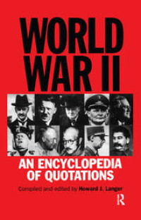 Image of World war II:an encyclopedia of quotations