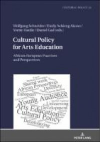 Image of Cultural policy for arts education :African-European practises and perspectives
