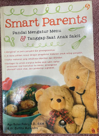 Image of Smart Parents pandai Mengatur menu & Tanggap saat Anak Sakit