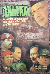 Image of Perang Sejarah Para Jenderal : Kesaksian Para Jenderal Atas Prahara Mei 1998 dan 